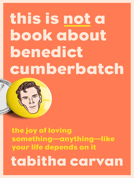 Cover image for This Is Not a Book About Benedict Cumberbatch